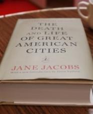The Death and Life of Great American Cities - Jane Jacobs